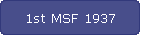 1st MSF 1937